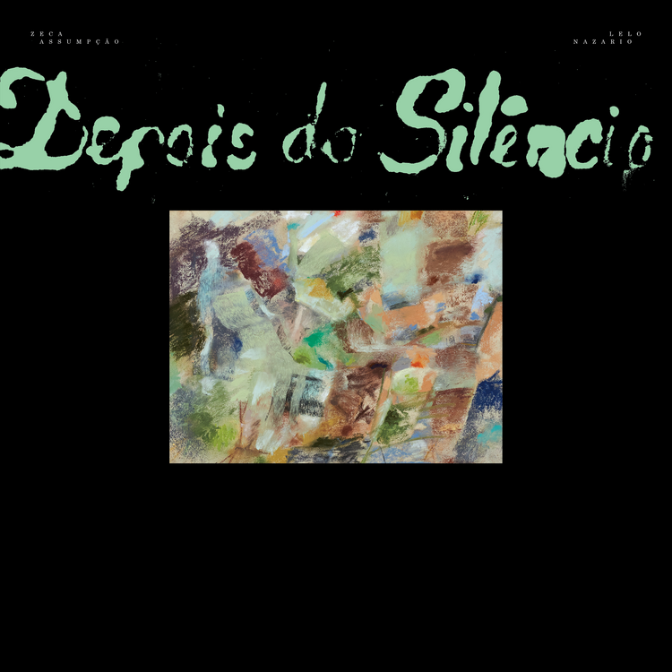 Zeca Assumpção & Lelo Nazario - Depois do Silêncio